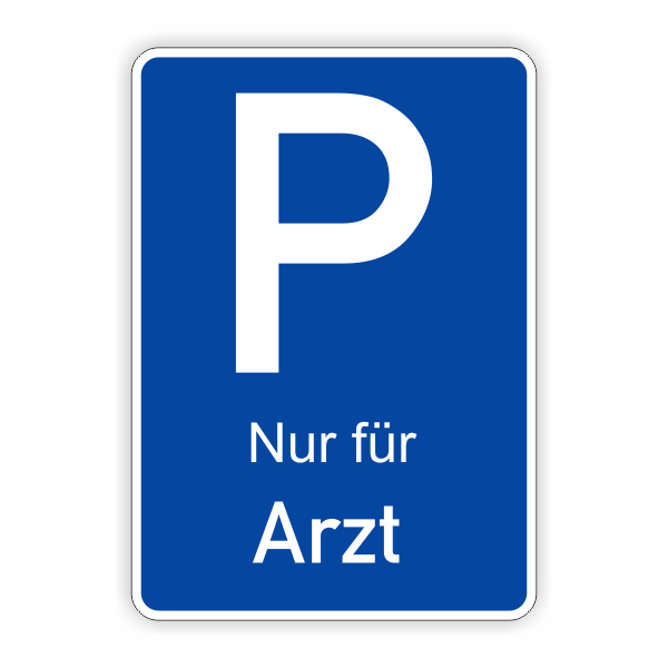 Parkplatzschild Arzt