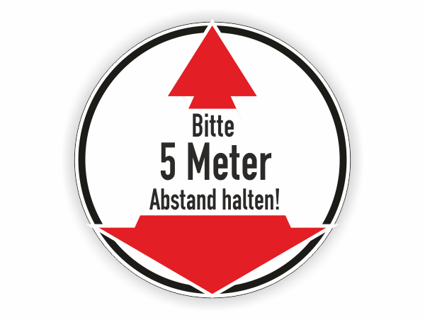 Bitte 5 Meter Abstand halten