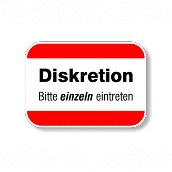 Diskretion - Bitte einzeln eintreten