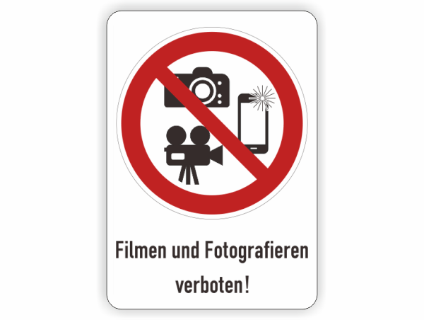 Filmen und Fotografieren verboten - Kombischild