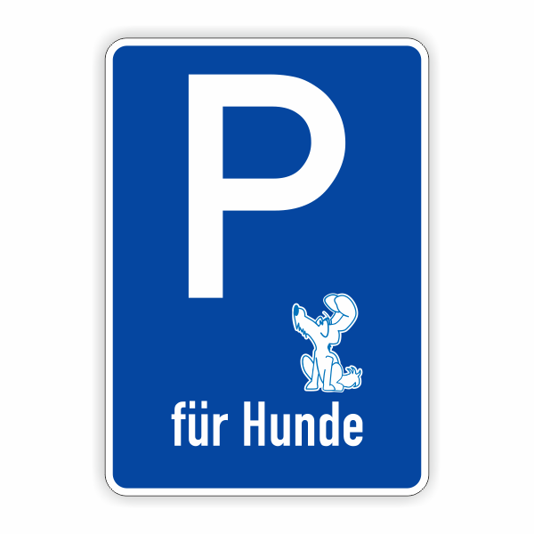 Parkplatzschild Hunde