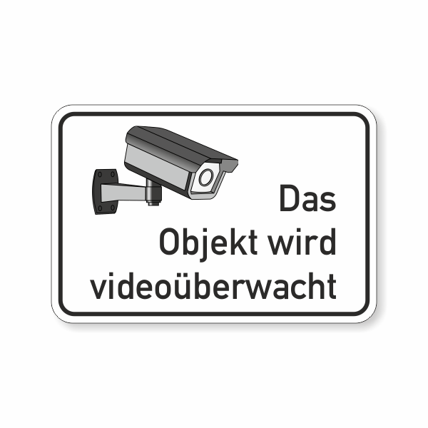 Das Objekt wird videoüberwacht - Querformat