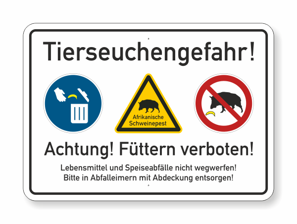 Tierseuchengefahr- Füttern verboten