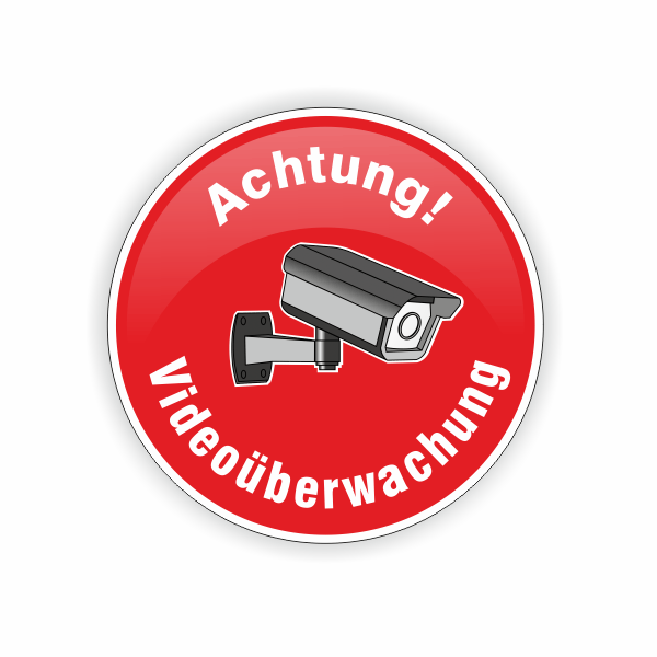 Achtung Videoüberwachung rund