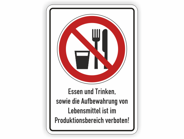 Essen und Trinken verboten, mit Zusatztext