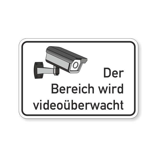 Der Bereich wird videoüberwacht