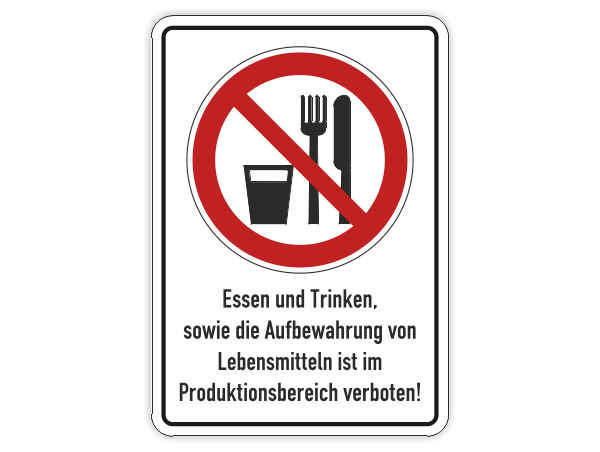 Essen und Trinken verboten, mit Zusatztext
