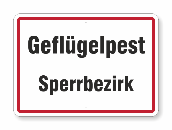 Geflügelpest Sperrbezirk