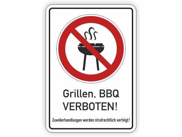 Grillen, BBQ verboten!