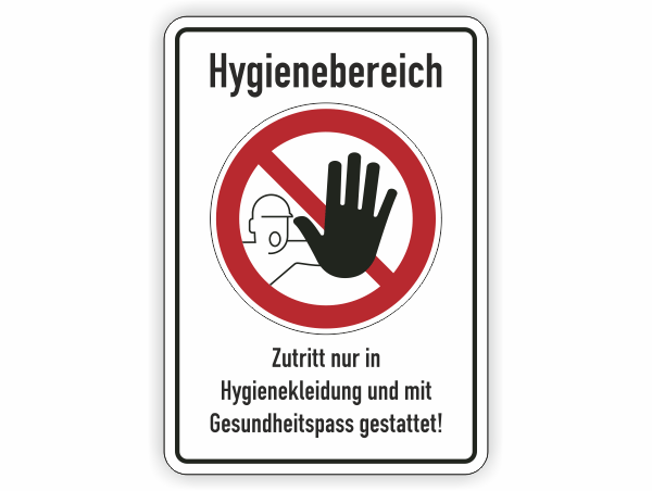 Hygienebereich - Zutritt verboten