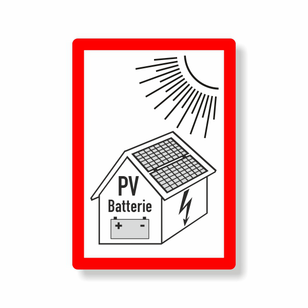 Hinweisschild Photovoltaikanlage mit Batteriespeicher