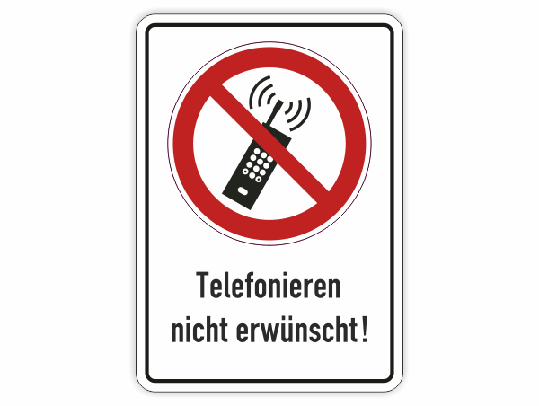 Telefonieren nicht erwünscht