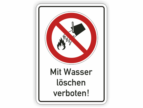 Mit Wasser löschen verboten