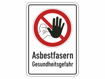 Symbol Betreten verboten, Text Asbestfasern Gesundheitsgefahr, rot schwarz