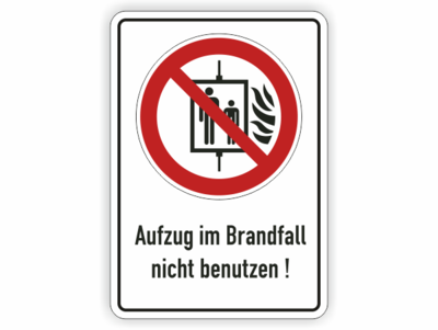 Aufzug im Brandfall nicht benutzen, rotes Verbotszeichen mit Aufzug