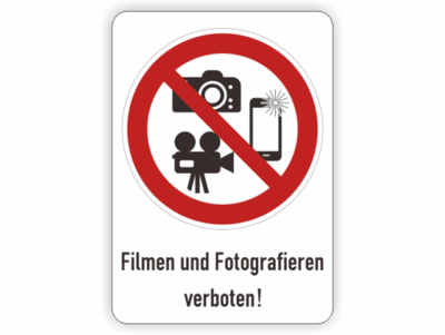 Filmen und Fotografieren verboten, Verbotszeichen mit Kameras und Handy und Text