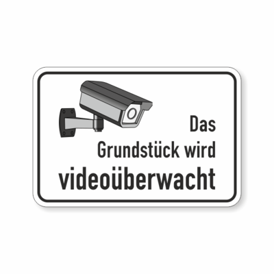 Das Grundstück wird videoüberwacht - Querformat