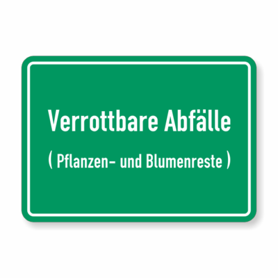 Grün, weiss, Text verrottbare Abfälle